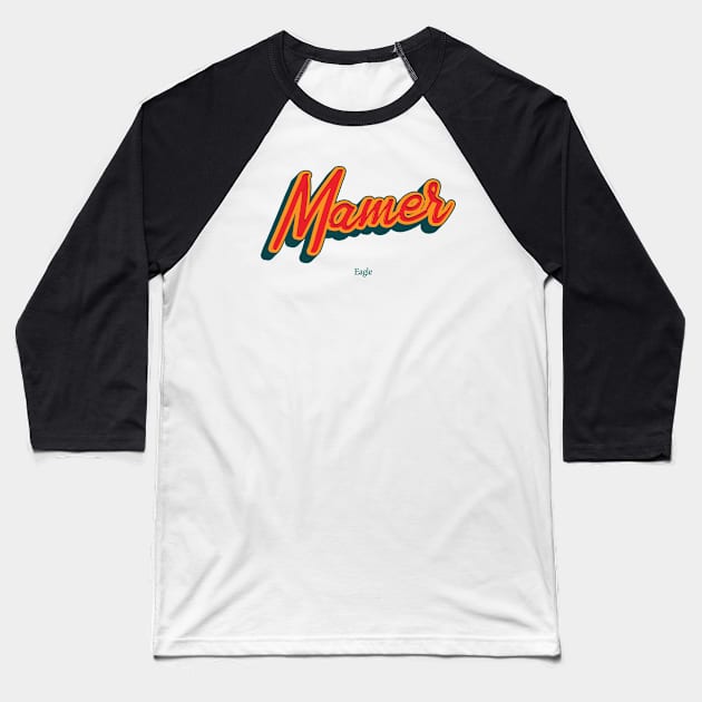 Mamer Baseball T-Shirt by PowelCastStudio